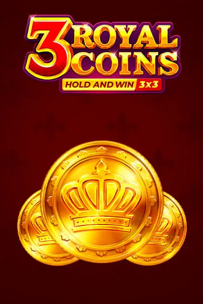 3 Royal Coins Hold and Win