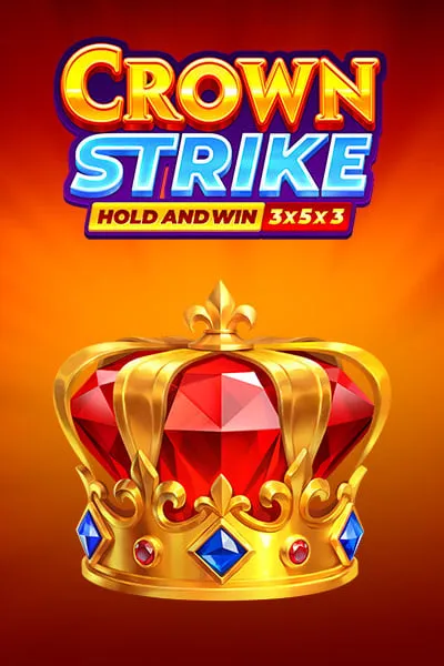 Crown Strike Hold and Win