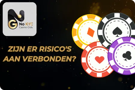 Zijn er echte risico's bij spelen in een casino zonder KYC